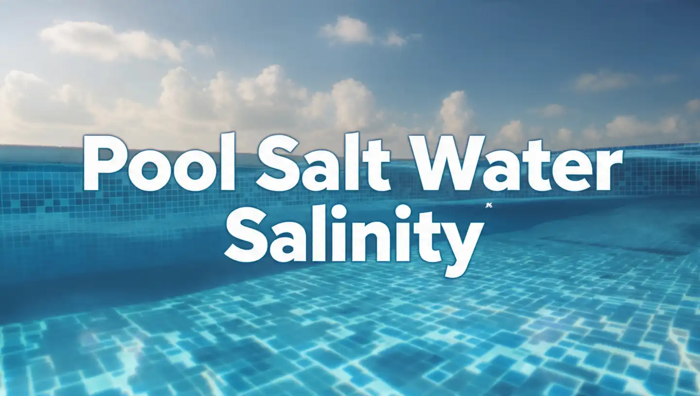 Pool Salt Salinity Calculator